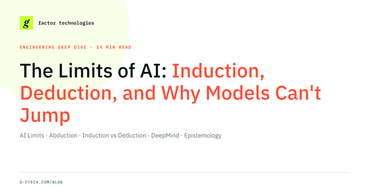 The Limits of AI: Induction, Deduction, and Why Models Can't Jump